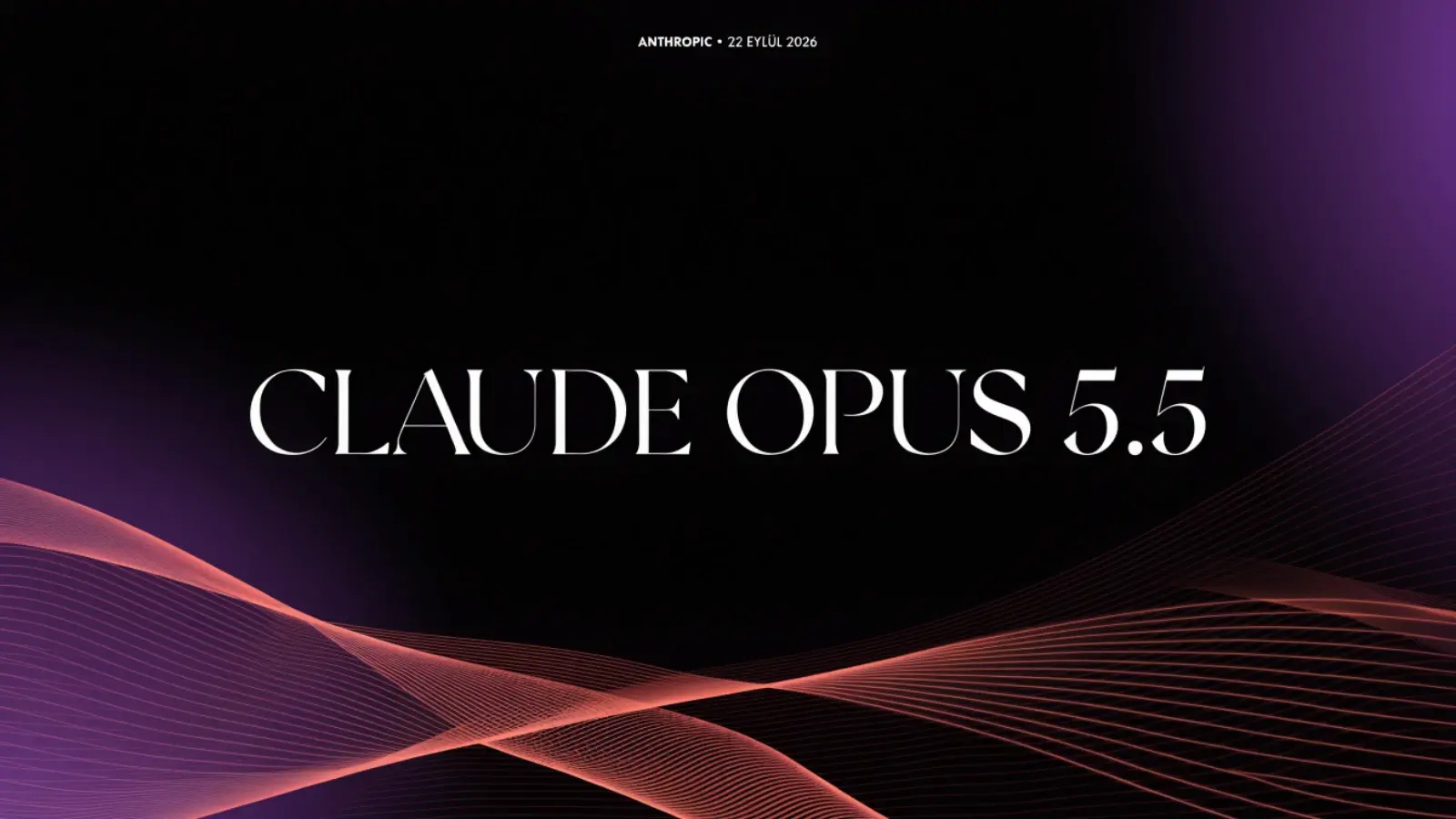 Claude Opus 5.5 başlığı; siyah zemin üzerinde mor ve mercan renkli veri dalgalarından oluşan teknoloji kapağı.